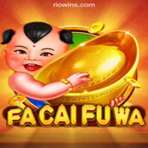 Exploring FaCaiFuWa: The Latest Sensation in Online Slots on Riowin Platform